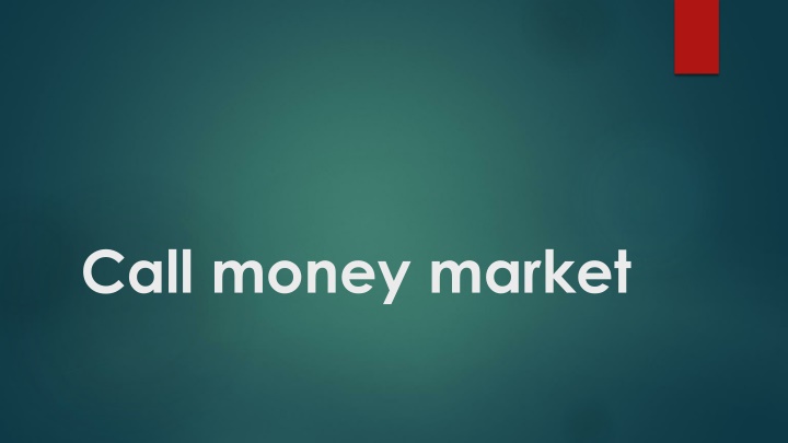 call money market