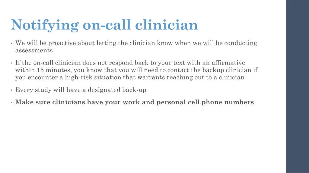 notifying on call clinician