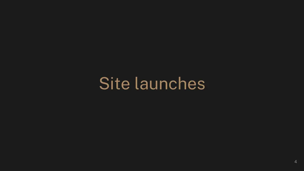 site launches