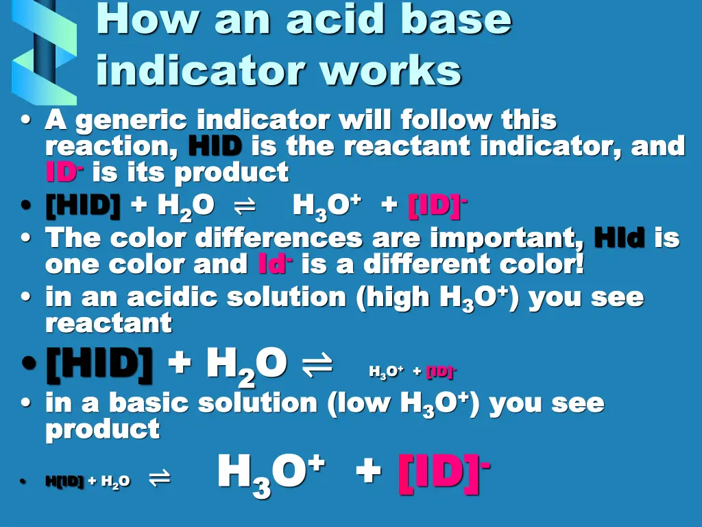 how an acid base indicator works a generic