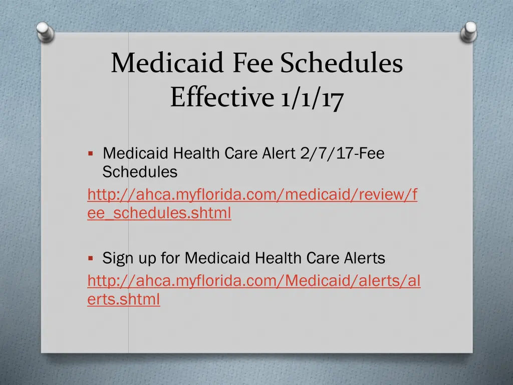 medicaid fee schedules effective 1 1 17