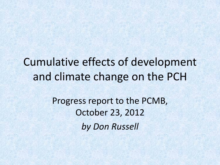 cumulative effects of development and climate