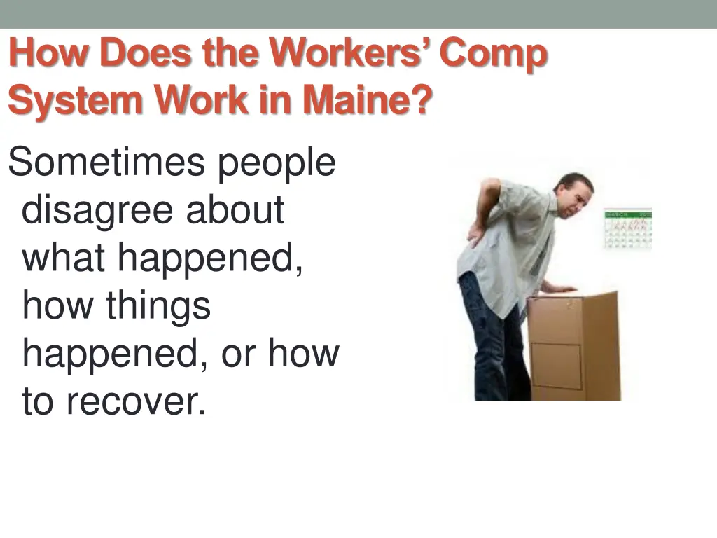 how does the workers comp system work in maine 2