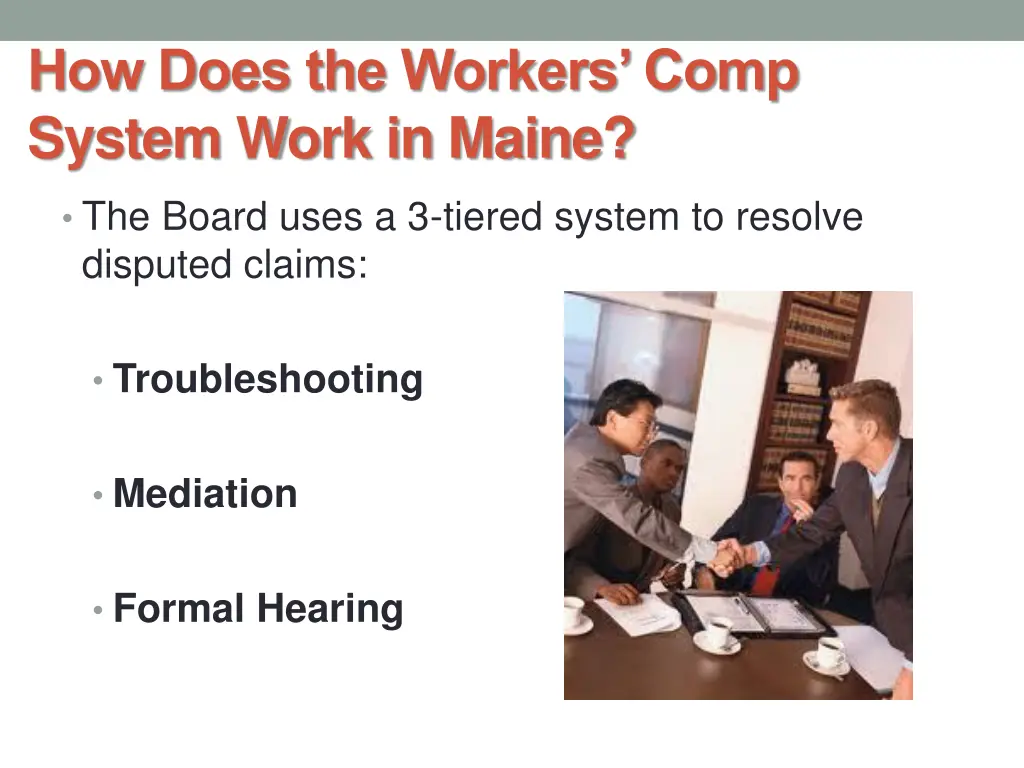 how does the workers comp system work in maine 3