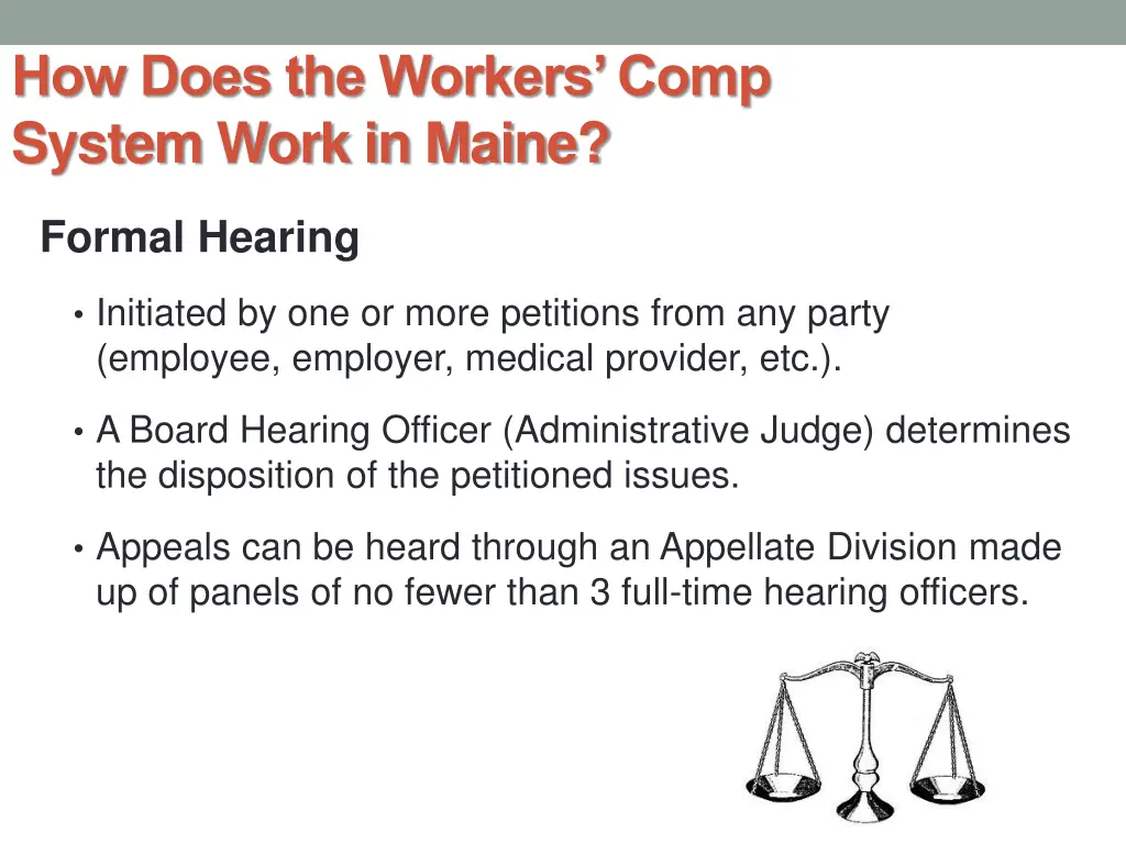 how does the workers comp system work in maine 6