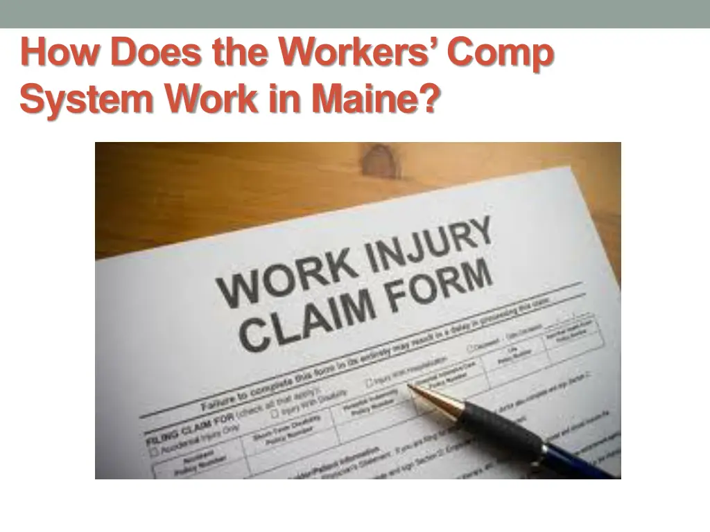 how does the workers comp system work in maine