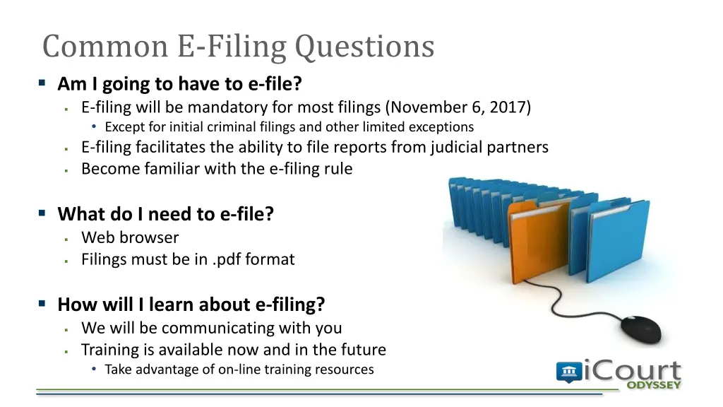 common e filing questions am i going to have