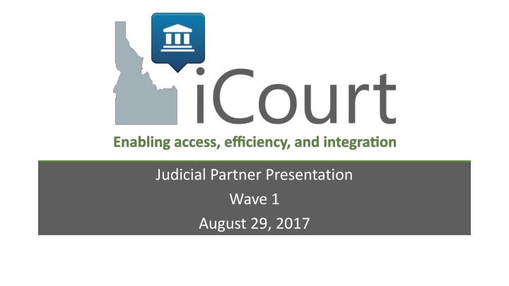 judicial partner presentation wave 1 august