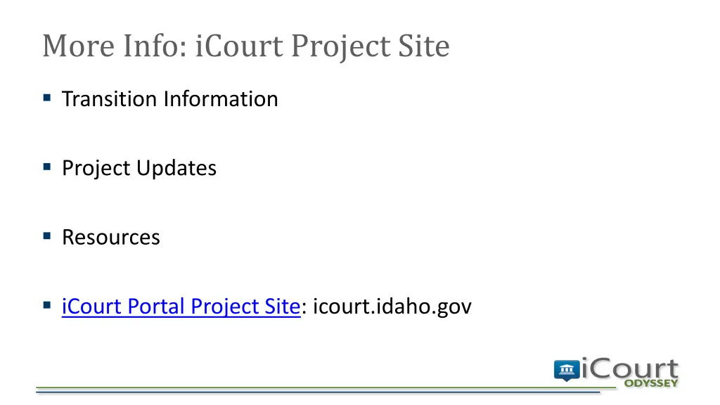 more info icourt project site