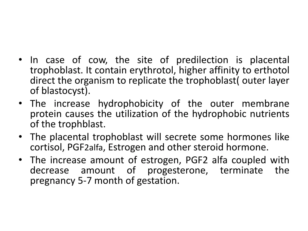 in case of cow the site of predilection