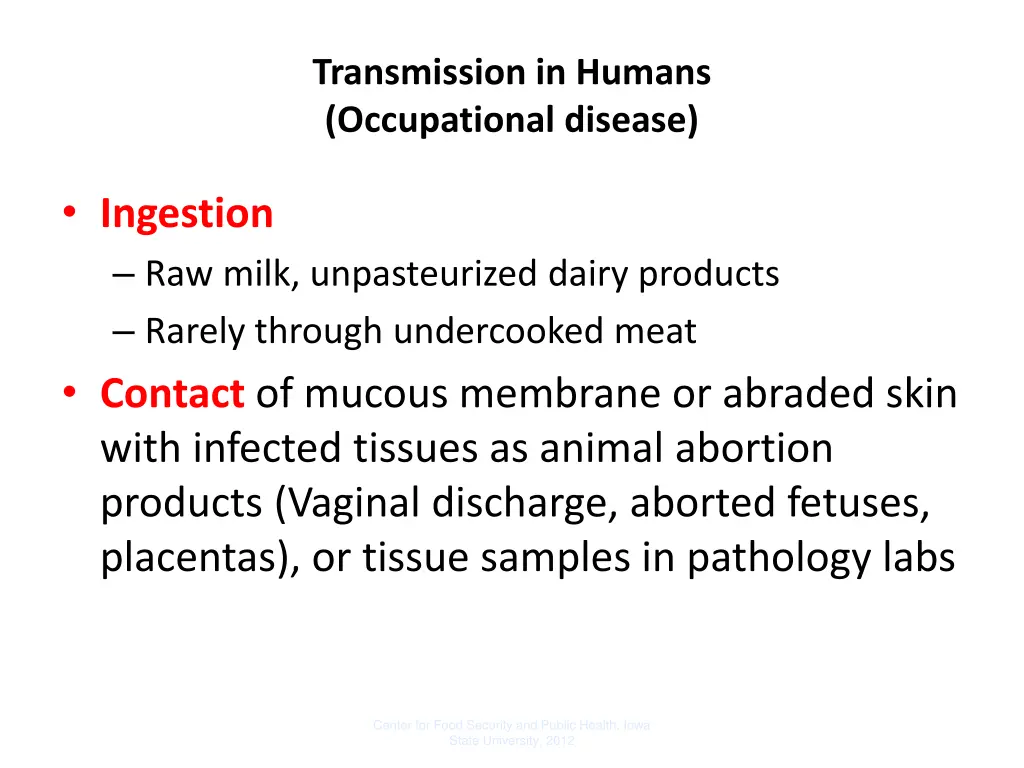 transmission in humans occupational disease