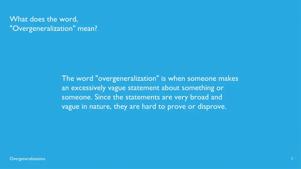 what does the word overgeneralization mean