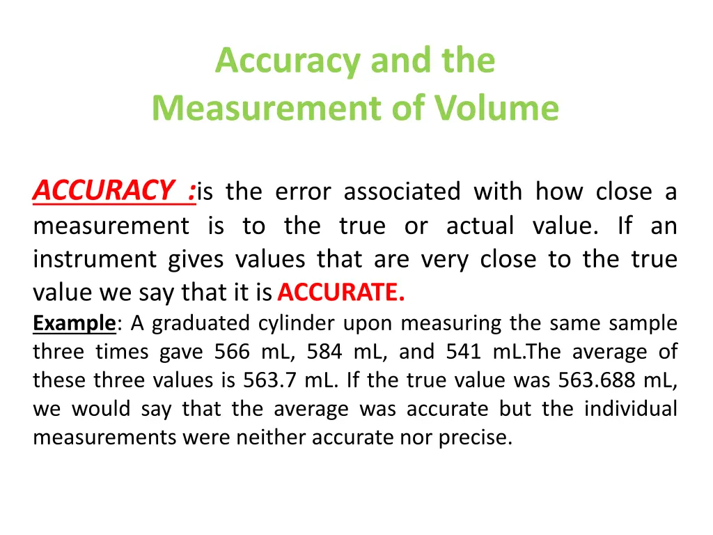 accuracy and the measurement of volume