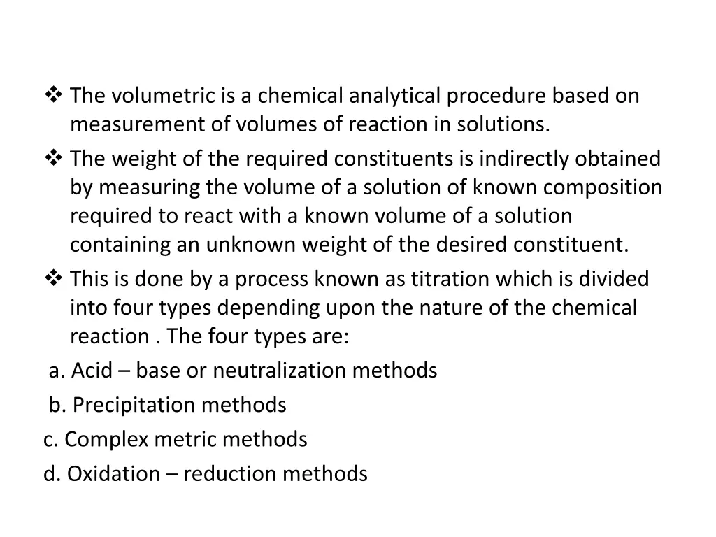 the volumetric is a chemical analytical procedure