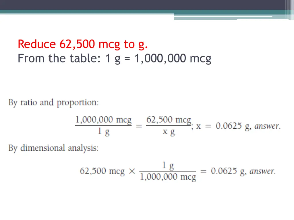 reduce 62 500 mcg to g from the table