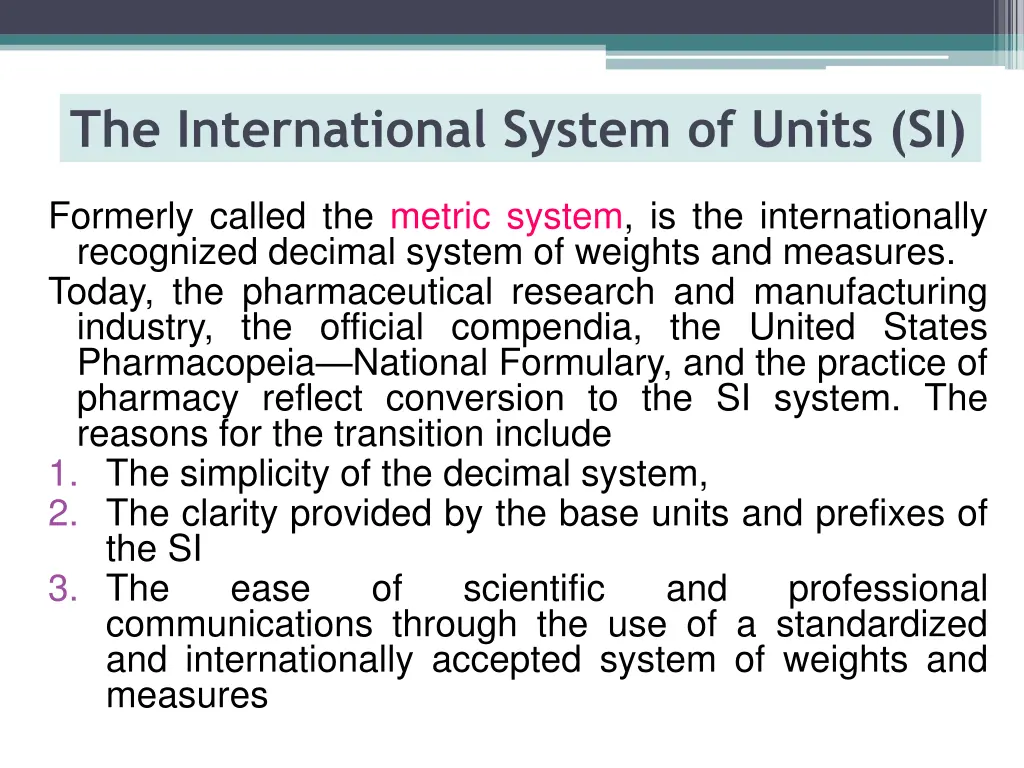 the international system of units si