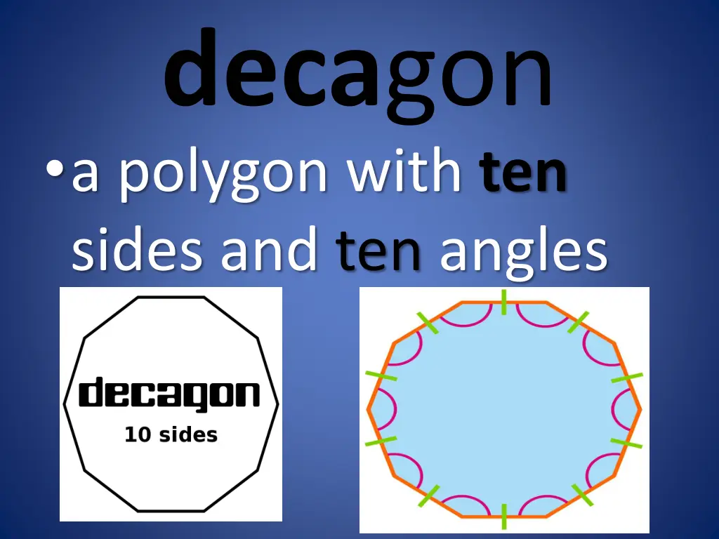 deca gon a polygon with ten sides and ten angles