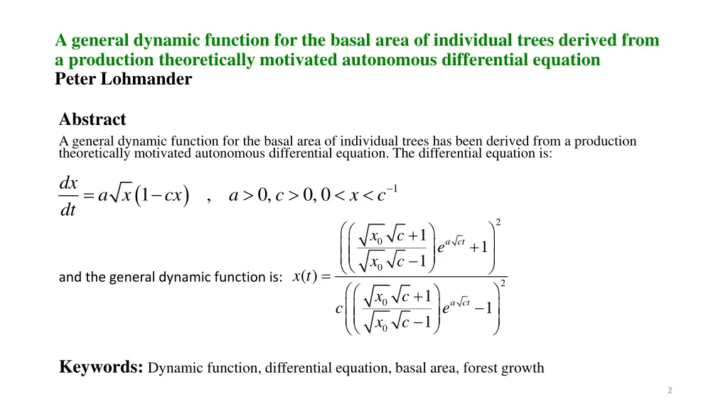 a general dynamic function for the basal area 1