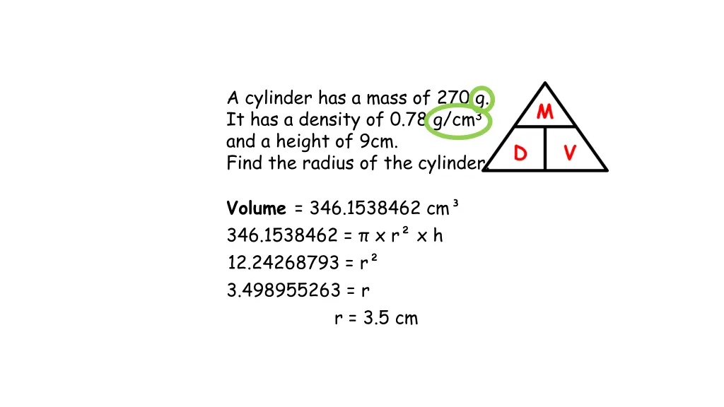 a cylinder has a mass of 270 g it has a density 1