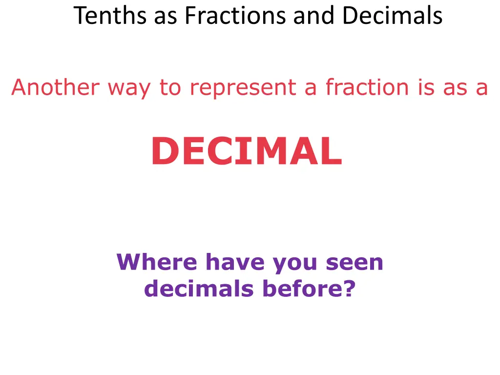 tenths as fractions and decimals