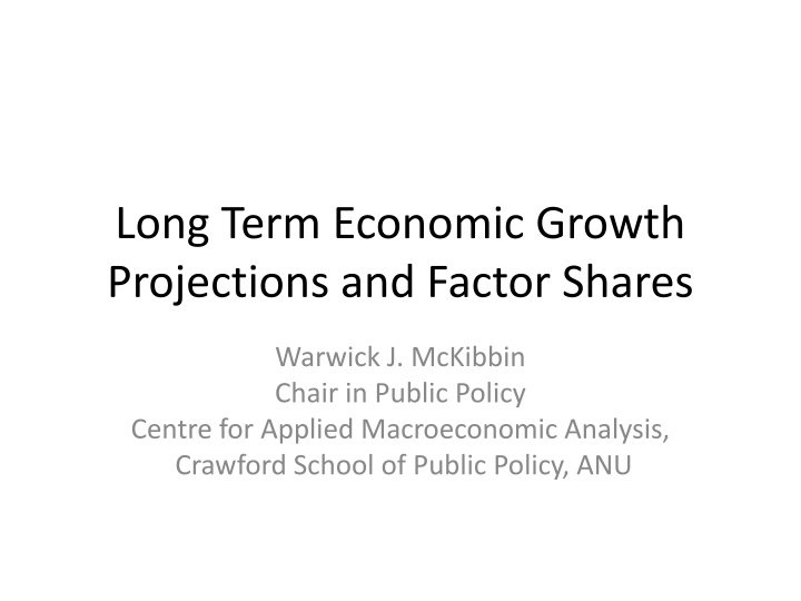 long term economic growth projections and factor