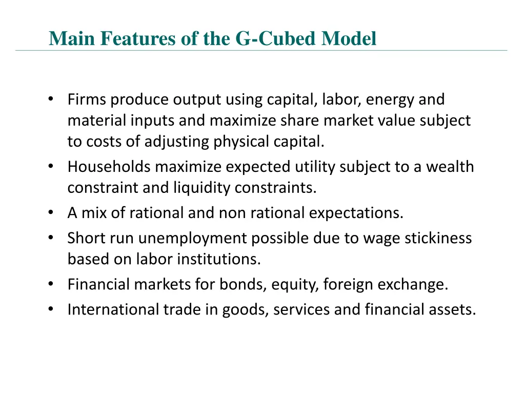 main features of the g cubed model