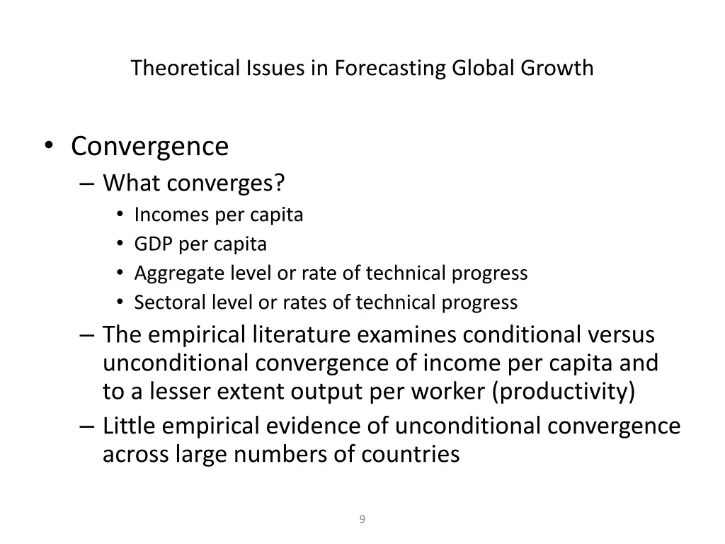 theoretical issues in forecasting global growth