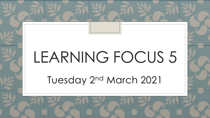 learning focus 5