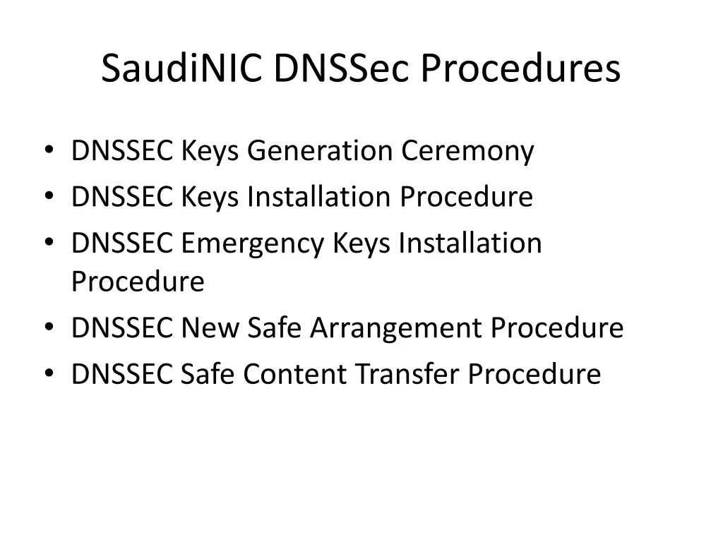 saudinic dnssec procedures 1