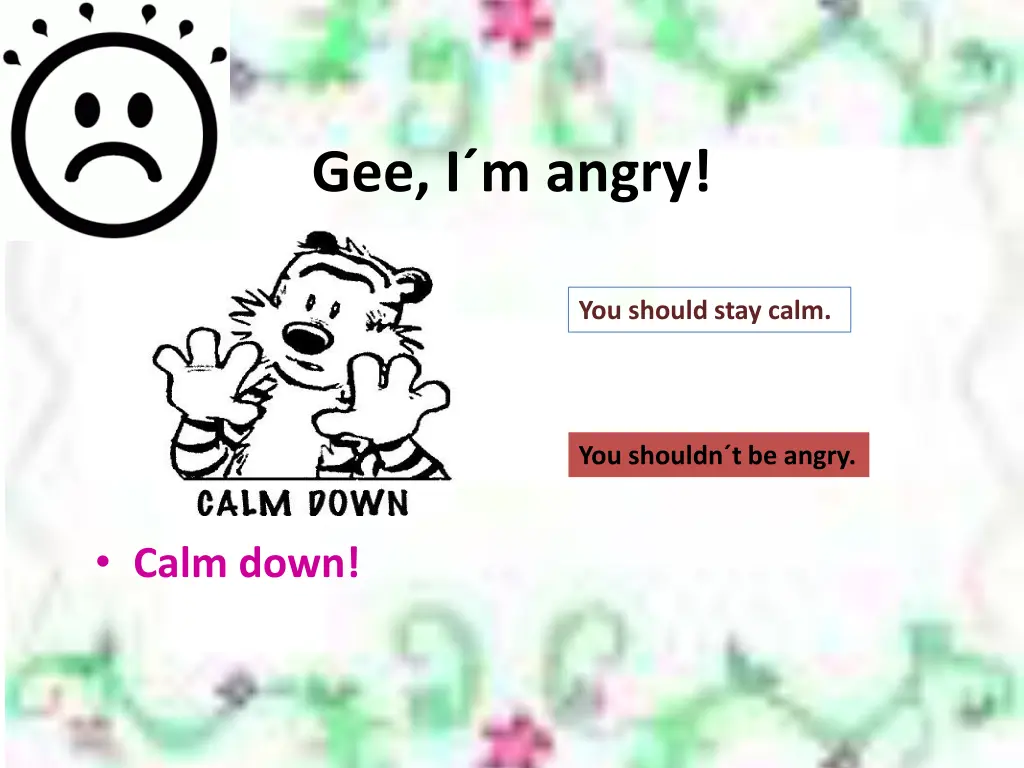 gee i m angry