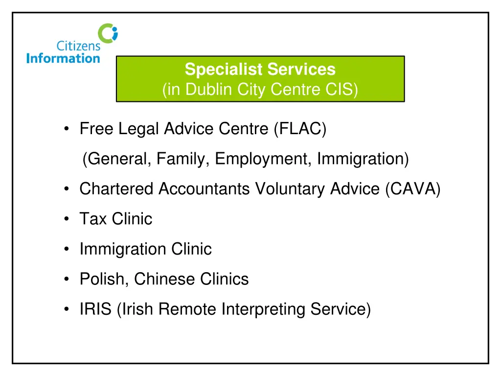 specialist services in dublin city centre cis