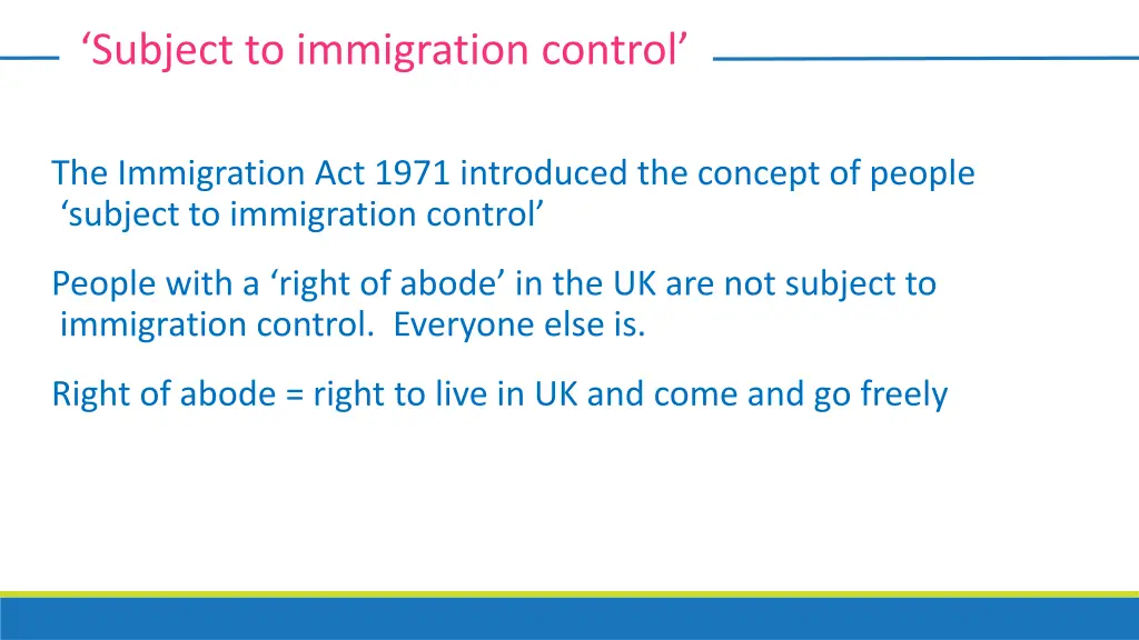 subject to immigration control