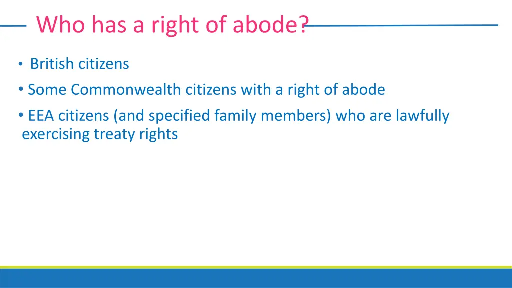 who has a right of abode