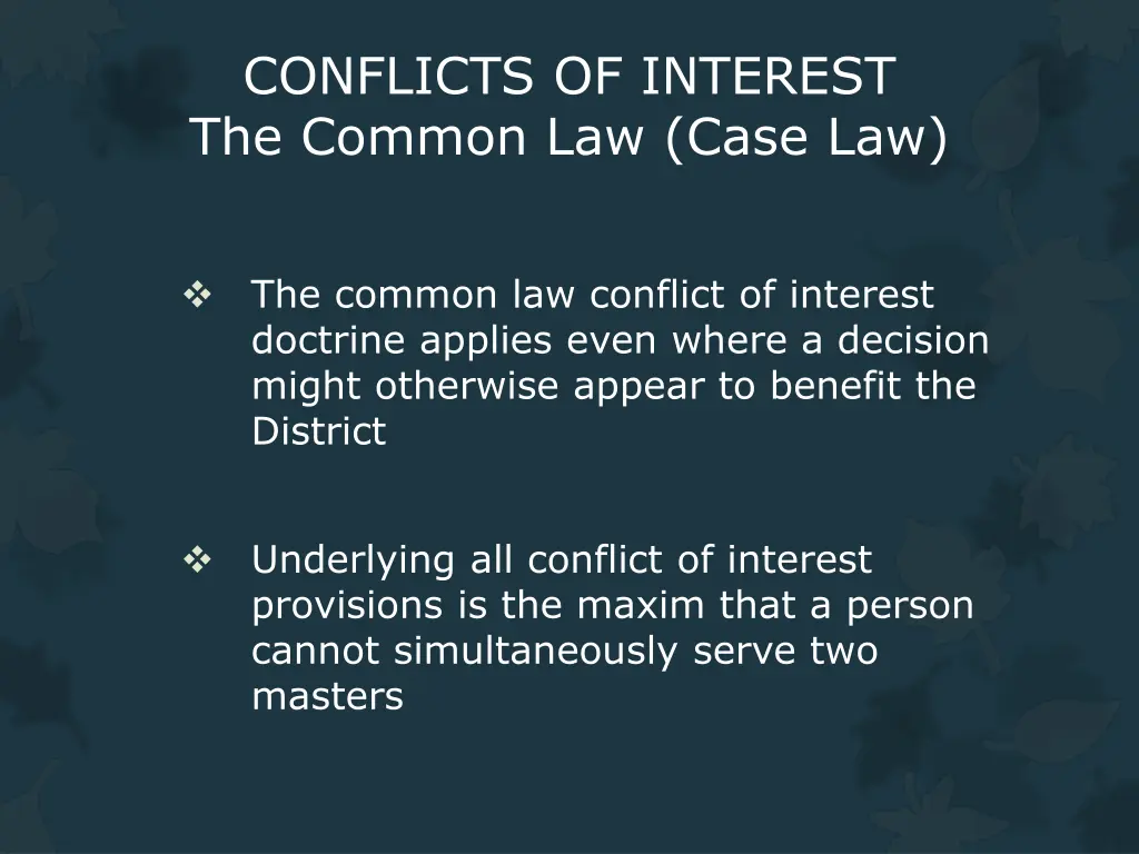 conflicts of interest the common law case law 1