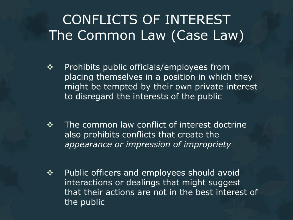 conflicts of interest the common law case law