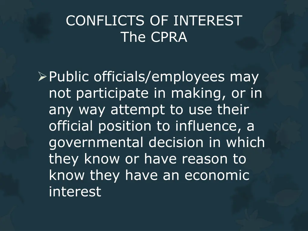 conflicts of interest the cpra