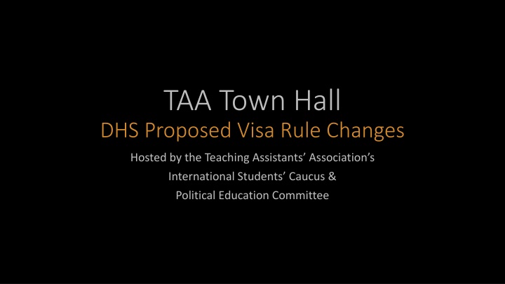 taa town hall dhs proposed visa rule changes