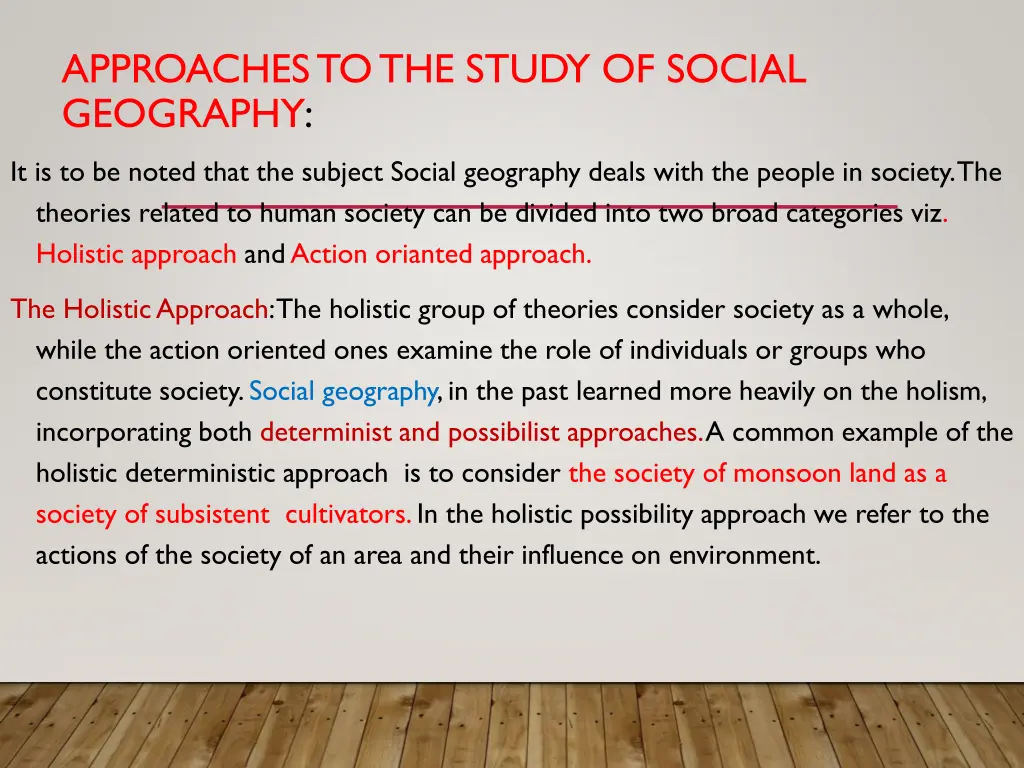 approaches to the study of social geography