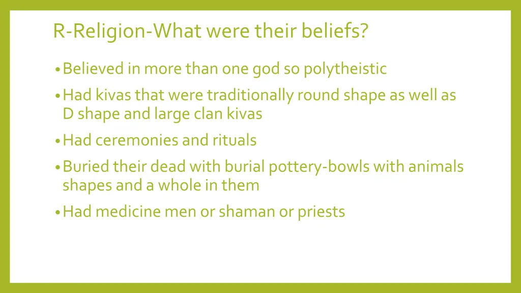 r religion what were their beliefs