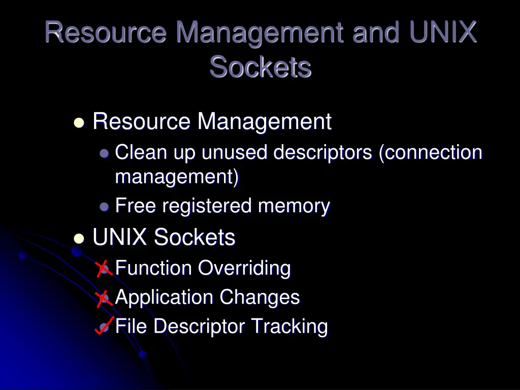 resource management and unix sockets