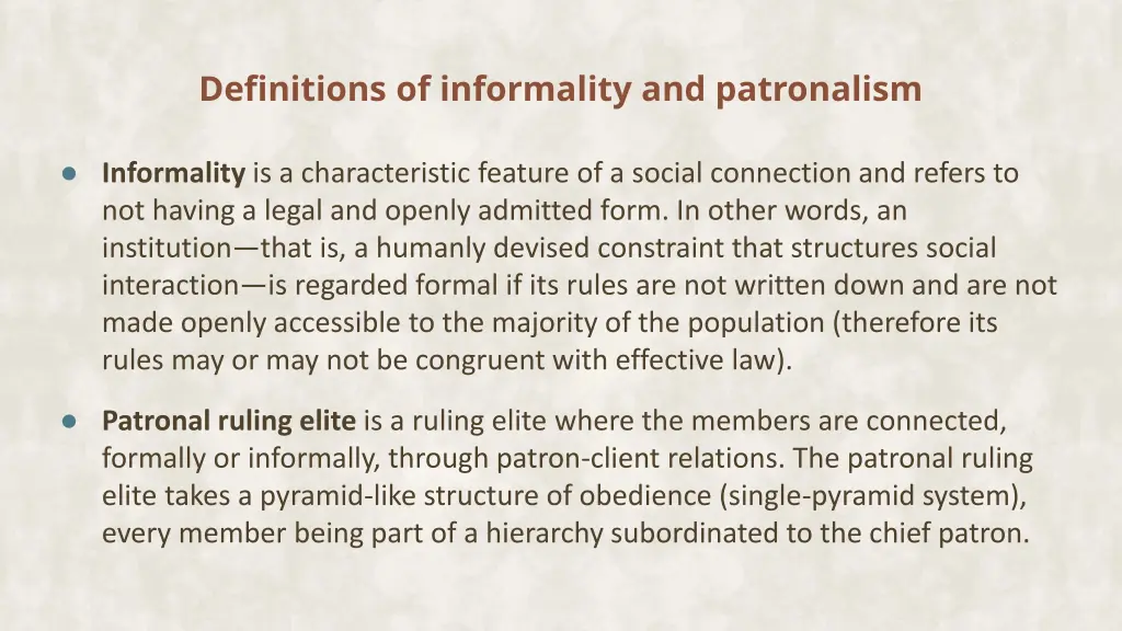 definitions of informality and patronalism