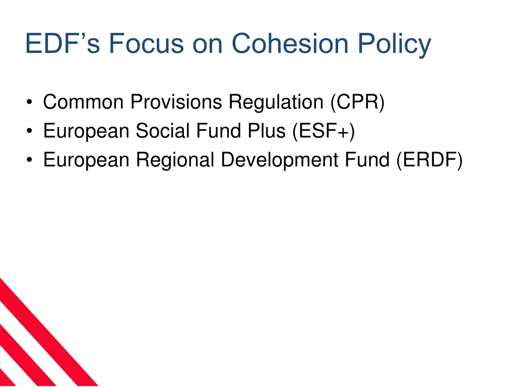 edf s focus on cohesion policy