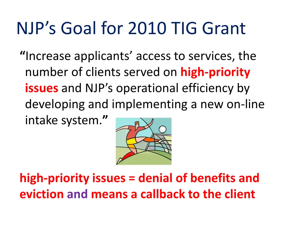 njp s goal for 2010 tig grant