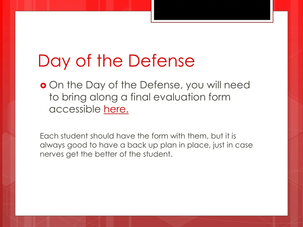 day of the defense