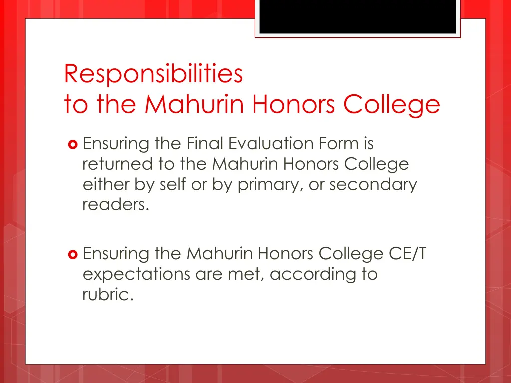 responsibilities to the mahurin honors college 1