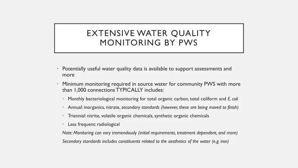 extensive water quality monitoring by pws