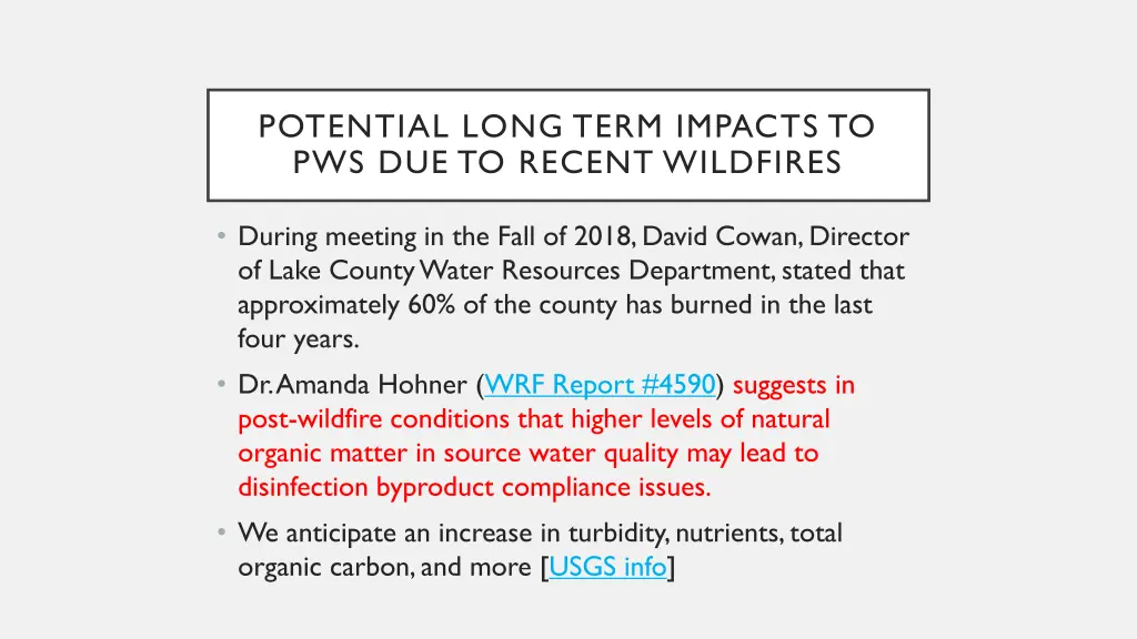 potential long term impacts to pws due to recent