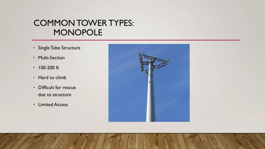 common tower types monopole