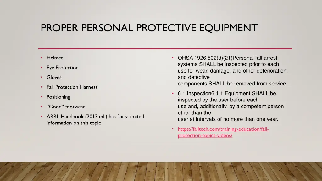 proper personal protective equipment