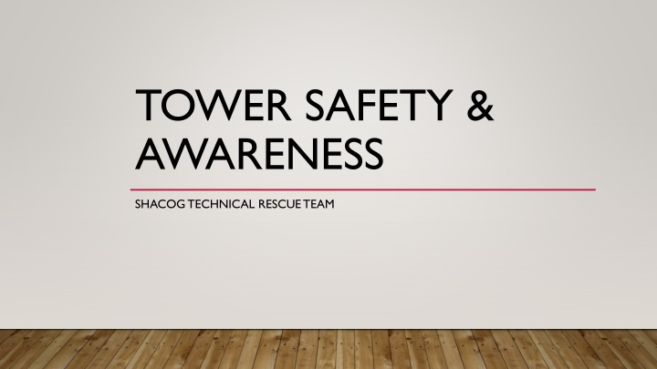 tower safety awareness